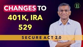 SECURE 20  Changes to 401K IRA and 529 [upl. by Rosalinda]