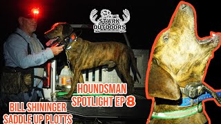 Houndsman Spotlight Episode 8 Bill Shininger Saddle Up Plotts [upl. by Zaragoza709]