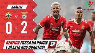 ⚫ VARZIM 02 BENFICA 🔴 Taça de Portugal 2223 ● Grimaldo e Enzo dão nova vitória para as águias [upl. by Fremont]