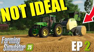 Making BAD Decisons FARMING SIMULATOR 25 EP2 [upl. by Lamonica367]