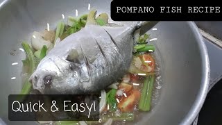 Quick amp Easy Pompano Fish Recipe [upl. by Leanatan]