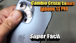 Cambio Cristal Camara Iphone 13 PRO [upl. by Nimaynib]