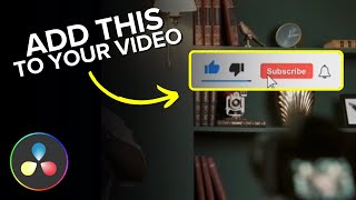 How to Add Like and Subscribe Button on YouTube Video DaVinci Resolve [upl. by Gnaoh51]