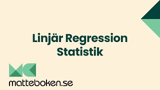 Linjär Regression  Statistik  Matte 2 [upl. by Doak664]