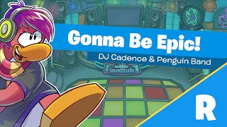 DJ Cadence amp Penguin Band  Gonna Be Epic Audio [upl. by Bridges]