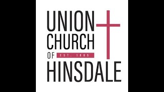 Union Church of Hinsdale  Sunday July 7 2024  10am Worship Live Stream [upl. by Mur]