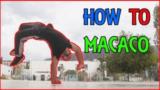 How to Macaco for beginners BboyingCapoeiraParkour amp Freerunning TutorialTuesday [upl. by Waylen]