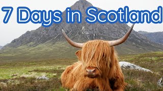 7 Days in Scotland The Ultimate Scottish Travel Guide [upl. by Lawton7]