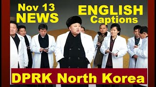 DPRK News ENGLISH Translated  Nov132024 North Korea [upl. by Oneal]