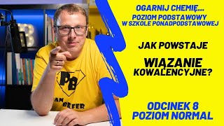 Jak powstaje wiązanie kowalencyjne N8  ogarnij chemię z Panem Belfrem [upl. by Mailiw]