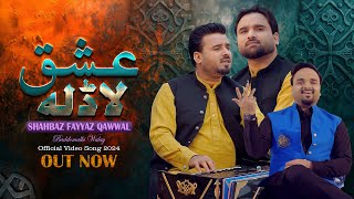 Ishq Laadla  Shahbaz Fayyaz Qawwal  New Punjabi Song 2024 [upl. by Hauhsoj]