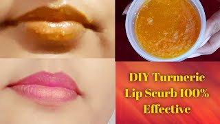 Diy Turmeric Lip ScurbHow To Lighten Dark Lips Naturally100 EffectiveGet Naturally Pink Lips 💋 [upl. by Yerffe983]