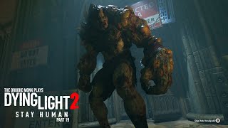 Lets Play Dying Light 2  Stay Human  Part 19 [upl. by Barhos391]