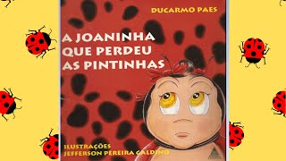 A JOANINHA QUE PERDEU AS PINTINHAS AUDIOBOOK INFANTIL HISTÓRIA INFANTIL PARA DORMIRLIVRO INFANTIL [upl. by Airahcaz]