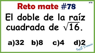 Problema de razonamiento matemático más del 50 se equivoca  Reto 78 [upl. by Wincer]