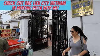 Have You Ever Been To Bac Lieu City In Vietnam Let Me Take You On A Street Tour [upl. by Nylirac600]