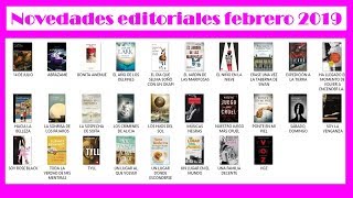 NOVEDADES EDITORIALES FEBRERO 2019 [upl. by Deirdre]