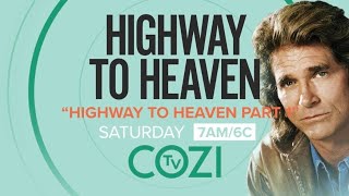 Watch the very first episode of Highway to Heaven Saturday 1012 at 7AM6C on COZI TV [upl. by Menis999]