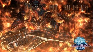 FFXIV Primae Guide  001 Ifrit  Grab der Lohe deutsch [upl. by Yenot]