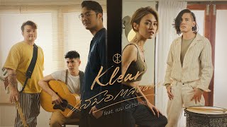 เสมอตลอดมา  KLEAR feat เนม Getsunova 「Official MV」 [upl. by Laucsap]