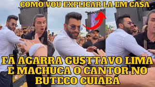 Gusttavo Lima é AG4RRADO por fã que M4CHUCA o cantor vídeo R3VOLTOU internautas [upl. by Zerla415]