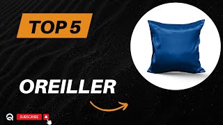 Top 5 Meilleur Oreiller 2024 [upl. by Ellimahs]