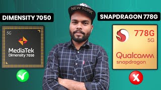 Dimensity 7050 vs Snapdragon 778G🔥 Full Comparison  778G vs Dimensity 7050 [upl. by Anohsal487]