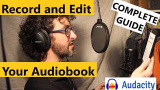 How to Record and Edit Your Own Audiobook [upl. by Eilliw8]