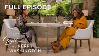 Oprah amp Kerry Washington  Full Episode  OWN Spotlight [upl. by Patricia78]