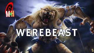 Legendary Werebeast  WereRats WereBears and More [upl. by Moorefield859]