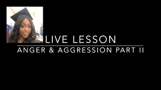 Mental Health Psych Nursing Anger amp Aggression Part II [upl. by Eilram635]