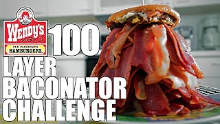 WENDYS 100 LAYER BACONATOR CHALLENGE [upl. by Crichton]