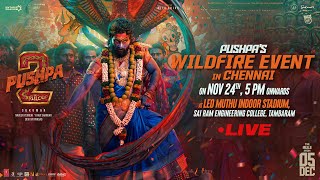 Pushpas WILDFIRE EVENT in Chennai LIVE  Pushpa 2 The Rule  Allu Arjun  Rashmika  Sukumar  DSP [upl. by Niraj904]