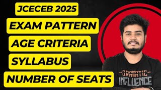 JCECEB 2025 NEW Exam PatternAge LimitNew SyllabusNo Of Seats in Gov collegeJCECEB2025 [upl. by Narol]