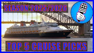 Disney Cruise Line Season 2526 Top 5 Cruises [upl. by Bunce703]