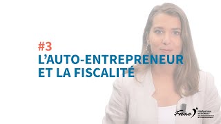 Quelle fiscalité pour les autoentrepreneurs [upl. by Allegra742]