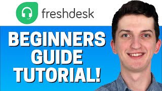 FreshDesk Tutorial  Best Customer Service Software [upl. by Rolph]