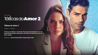 Şükrü Özyıldız Brasil 🇧🇷  Táticas do Amor 2  Trailler Legendado  Netflix [upl. by Saudra]