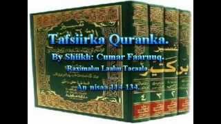 Tafsiirka Quranka by Sheikh Cumar Faaruuq Aninisaa 114134 [upl. by Sevart]