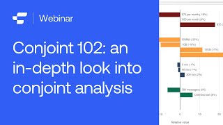 Conjoint 102 an indepth look into conjoint analysis [upl. by Eetsirhc]