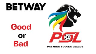 Betway PSL Good OR Bad [upl. by Ailaht]