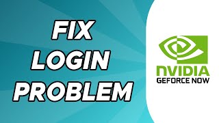 Nvidia Geforce Now Login Problem [upl. by Eerak566]