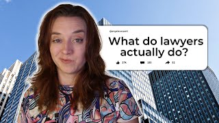 What Do Lawyers Actually Do [upl. by Pernas]