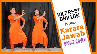 Dilpreet Dhillon Is BackDance cover Karara Jawaab  Ft Gurlez Akhtar  Desi Crew  Bhangra [upl. by Hendrix]