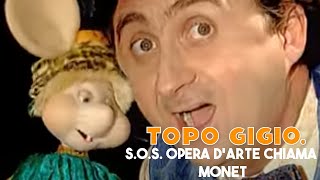 Topo Gigio ©  SOS Opera darte chiama  Monet [upl. by Bart]