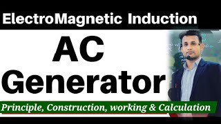 AC Generator Principle construction Working and Calculation [upl. by Surtimed]