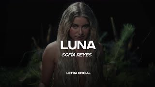 Sofía Reyes  Luna Lyric Video  CantoYo [upl. by Nonnerb]