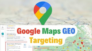 Google Maps GEO Targeting Tutorial  Mastering Locationbased Marketing Part1 [upl. by Elylrac]