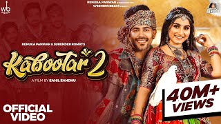 Kabootar 2Official Video Renuka Panwar Surender RomioAamin BarodiSahil SandhuNew Haryanvi Song [upl. by Arte153]