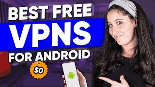 Best FREE VPN for Android  Best Free Mobile VPN Options [upl. by Gilges]